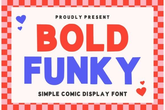 Bold Funky: A Playful Comic Font for Creative Projects