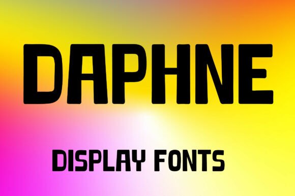 Daphne: A Bold Display Font for Modern Design