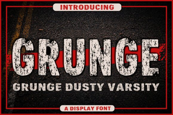 Grunge Dusty Varsity: A Distressed Display Font for Bold Designs