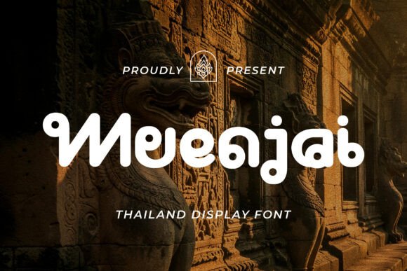 Muenjai: A Unique Thailand-Inspired Display Font