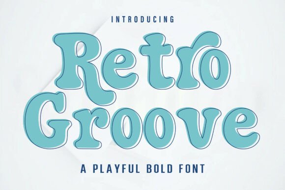 Retro Groove: A Bold, Playful Typeface for Modern Designs