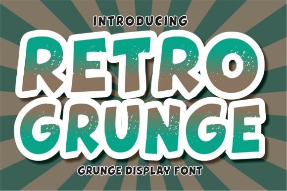 Retro Grunge: Bold, Authentic Typography