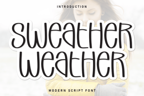 Sweather Weather: A Charming Font for Whimsical Designs